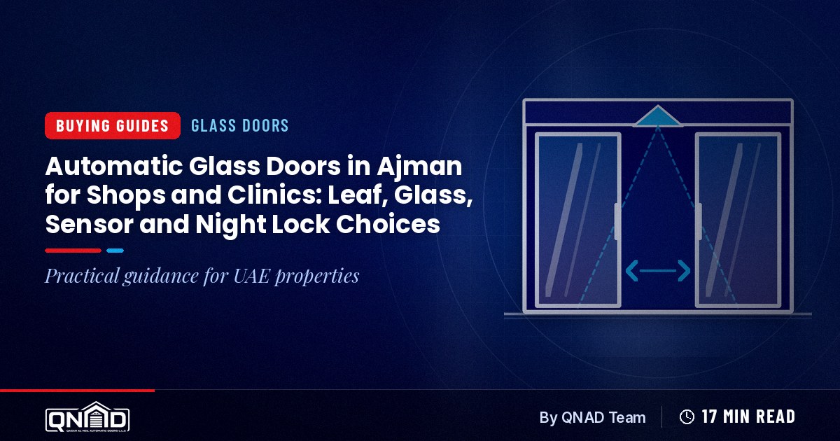 Frameless automatic sliding glass door at the entrance of a clinic in Ajman with a sensor above the header and a tiled floor