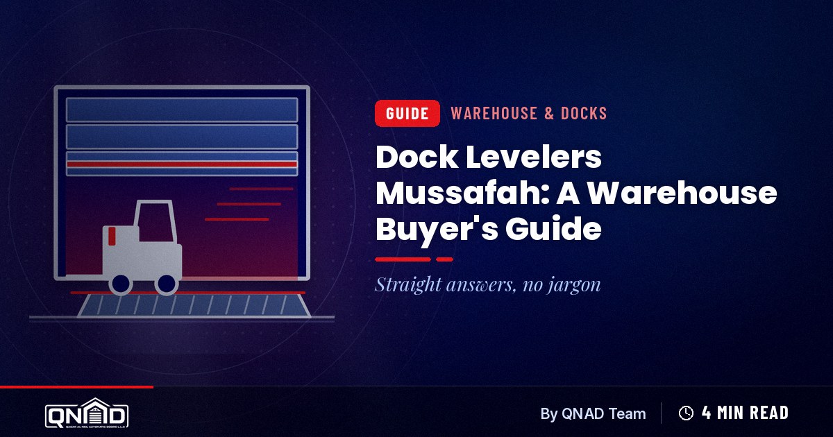 Cover for the guide: Dock Levelers Mussafah: A Warehouse Buyer's Guide