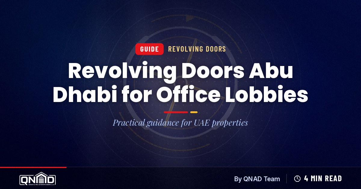 Cover for the guide: Revolving Doors Abu Dhabi for Office Lobbies