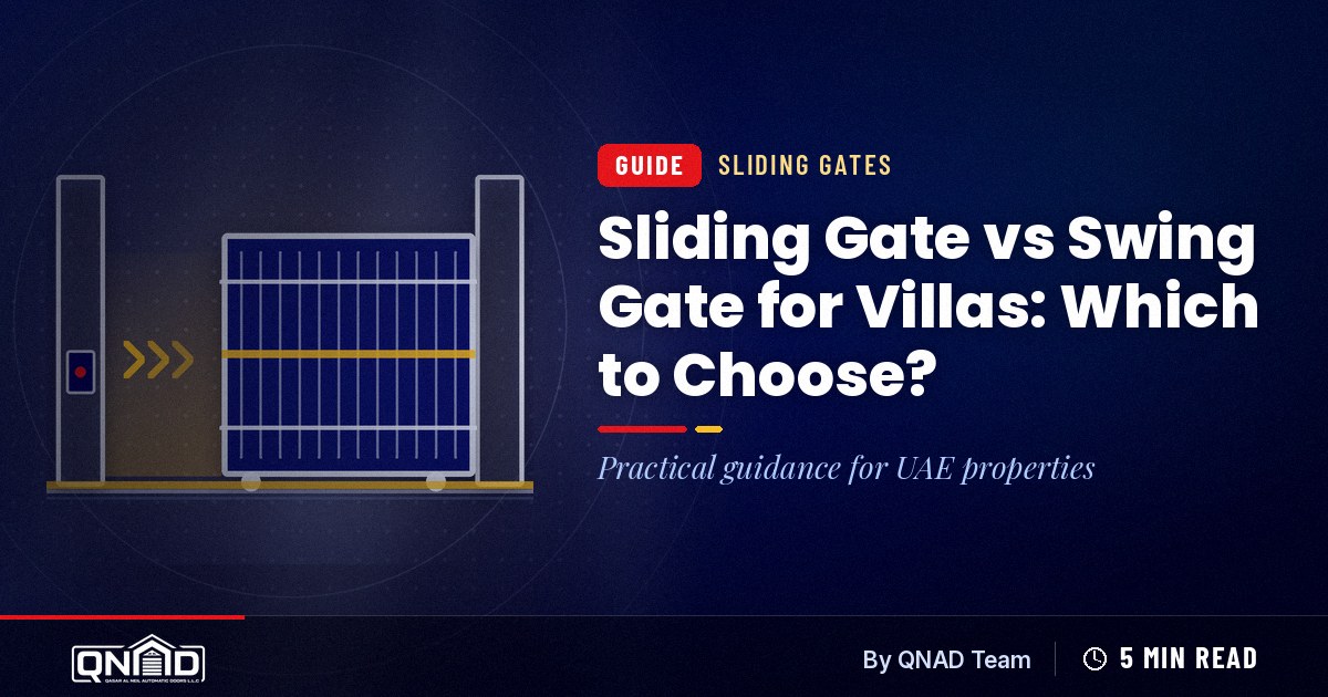 Cover for the guide: Sliding Gate vs Swing Gate for Villas: Which to Choose?